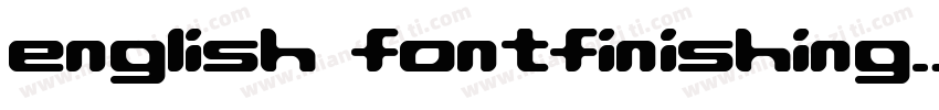 english fontfinishing字体转换